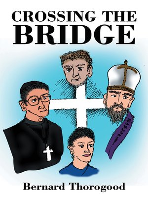 cover image of Crossing the Bridge